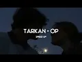 Tarkan - Öp (speed up, hızlı versiyon)