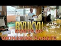 Lagu Uechi Ryu, Shorin Ryu, Bubishi: Ryukyu - Roots of Okinawa Karate deel 2
