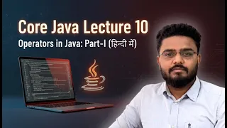Operators in Java-1 Java Tutorial for Beginners Arithmetic Assignment Relational Logical