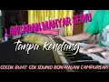 Download Lagu Lancaran manyar sewu tanpa kendang buat bonangan