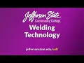 Jefferson State Welding Technology Program