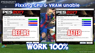 fix cara mengatasi gpu dan vram yang tidak terdeteksi di pes 2017 settings terbaru 2022 