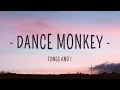 Download Lagu Tones and I - Dance Monkey (Lyrics)