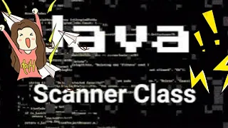 Scanner Class in Java