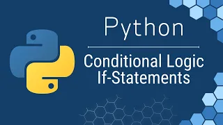 Python for Beginners Conditionals Logic Explained