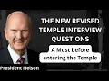 The new revised temple interview Questions A must watch to qualify to enter the temple