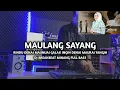 Download Lagu DJ Break Minang Maulang Sayang Paling Enak 🔥 Remix Terbaru 2025