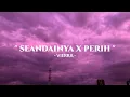 Download Lagu SEANDAINYA X PERIH - VIERRA COVER BY TAMARA (LIRIK)