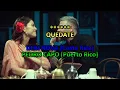 Debi Nova y Pedro Capó - Quedate [karaoke]