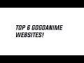 BEST GOGOANIME WEBSITES