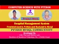 Python Project Computer Science project Class XII Python Interface with mysql connectivity