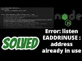 Error listen EADDRINUSE address already in use 3000 8080 5000 node js solved