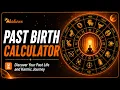 What Was My Past Life Free Past Birth Calculator