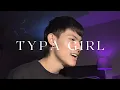 BLACKPINK - Typa Girl (cover) by Auw Genta