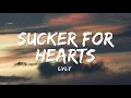 Lvly - Sucker For Hearts (Lyrics)