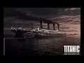 Titanic - Hymn To The Sea