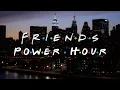 Download Lagu Friends Power Hour | Friends