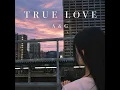 TRUE LOVE (Cover)