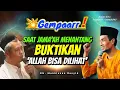 Gempaar! Jamaah Menantang - Benarkah Allah Bisa Dilihat || Gus Mukhlason Rosyid