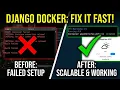 Your Django Docker Setup Is Probably Wrong