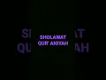 Download Lagu sholawat Qur' Aniyah
