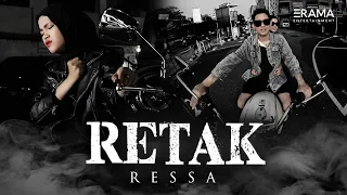 ressa retak official music video retaklah sudah hatikutak ingin lagi aku mencinta