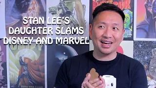 Stan Lee s Daughter Slams Marvel and Disney