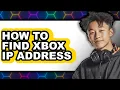 How to Find Xbox Ip Address easy Method
