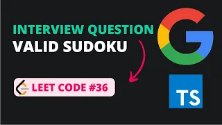 Valid Sudoku - Leet Code 36