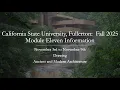 CSUF ONLINE-MODULE ELEVEN INFORMATION-FALL 2025