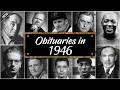 Obituary in 1946 Famous Faces We Lost in 1946