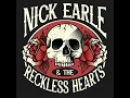 Best Of Me - Nick Earle & The Reckless Hearts