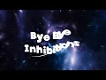 ALOK X NAYEON (TWICE) – Bye Bye (Inhibition) | Lyrics 