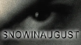 Snow In August | Full Movie