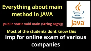 Everything About Main Method In JAVA Important for Exams of Various Companies