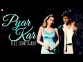 Audio | Pyar Kar | Dil To Pagal Hai | Lata Mangeshkar, Udit Narayan | Uttam Singh, Anand Bakshi