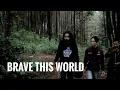 Download Lagu Invect - Brave This World Teaser