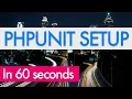PHP in 60 SECONDS PHPUnit
