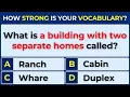 How Strong Is Your Vocabulary Can You Score Find the Correct Term 93