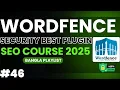 Wordfence security WordPress Protection Masterclass Best Free Security Plugin Class 46