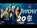 Wow (Audio) | Hai Jawani Toh Ishq Hona Hai | Varun, Mrunal, Pooja | Tanishk | Harrdy