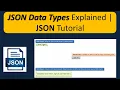 JSON Data Types Explained JSON Tutorial