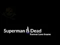 Download Lagu Lirik Superman Is dead - Forever love insane