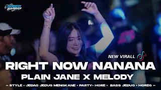 dj right now na na na x melody mengkane jedag jedug party bongobarbar