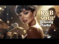 Download Lagu Soul/R\u0026B Smooth Music Song  Playlist /  soul Jazz music 🎶  ✨ Diva Sade vibes rhythm   ✨
