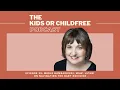Merle Bombardieri MSW LICSW on Navigating the Baby Decision The Kids or Childfree Podcast Ep 29