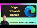 Navigating the Microsoft Edge Browser for Beginners