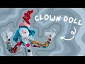 making a CLOWN DOLL in one day