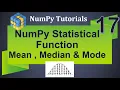 Machine Learning Tutorial Python NumPy 17 Statistical Functions Mean Median Mode