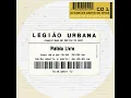 Download Lagu Legião Urbana - Quando o sol bater na janela do teu quarto (ao vivo)